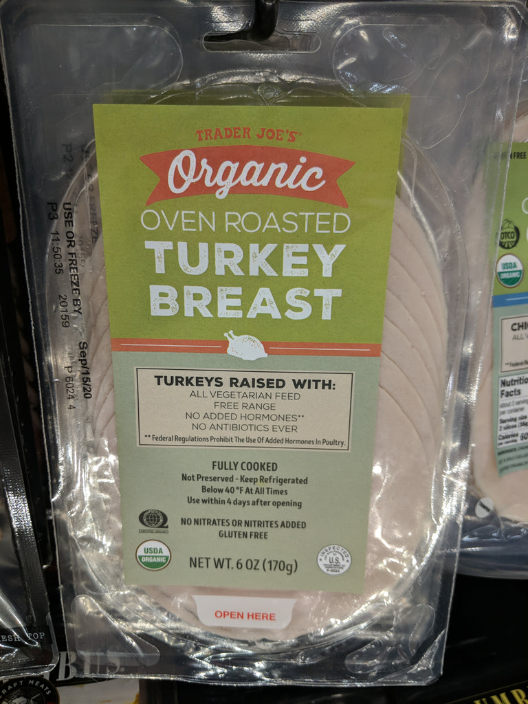 Trader Joe's Organic Oven Roasted Sliced Turkey Breast We'll Get The Food