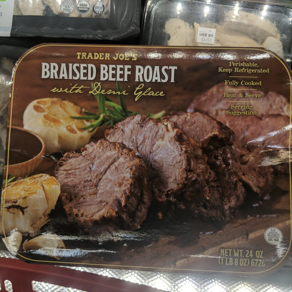 Trader Joe's Braised Beef Roast (in Demi Glaze Sauce)