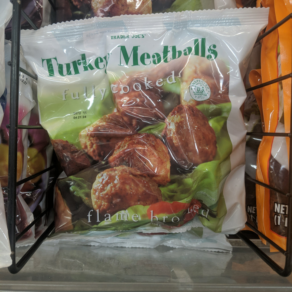 Trader Joe's Turkey Meatballs (Flame Broiled, Fully Cooked) We'll Get