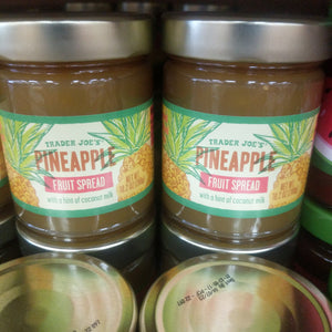 Trader Joe's Pineapple Fruit Spread (with a hint of coconut milk)
