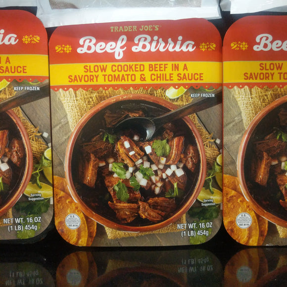 Trader Joe's Beef Birria (Slow cooked beef in a savory tomato and chile sauce)