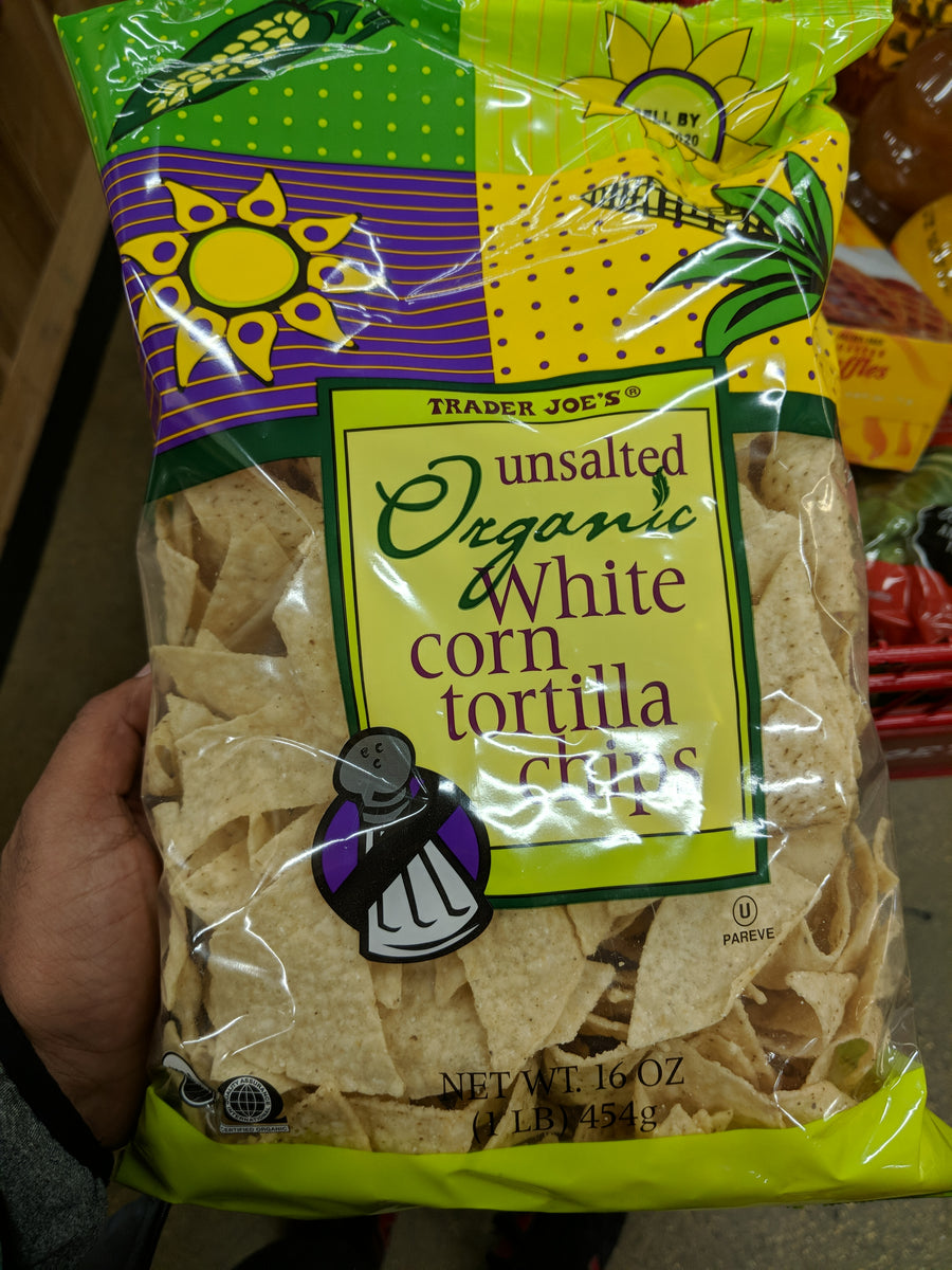 Trader Joe's Organic Unsalted White Corn Tortilla Chips We'll Get The